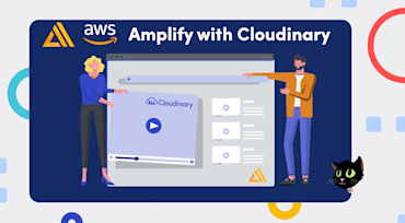 Amplify Your Jamstack With Cloudinary Video