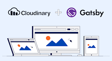 Announcing two new Gatsby plugins from Cloudinary