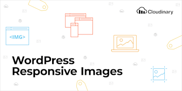 How To Create WordPress Responsive Images