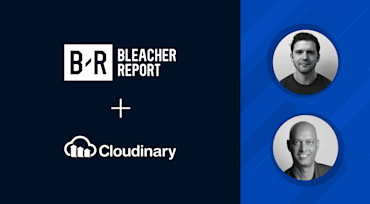 Bleacher Report and Cloudinary Host Webinar on How to Win With Video