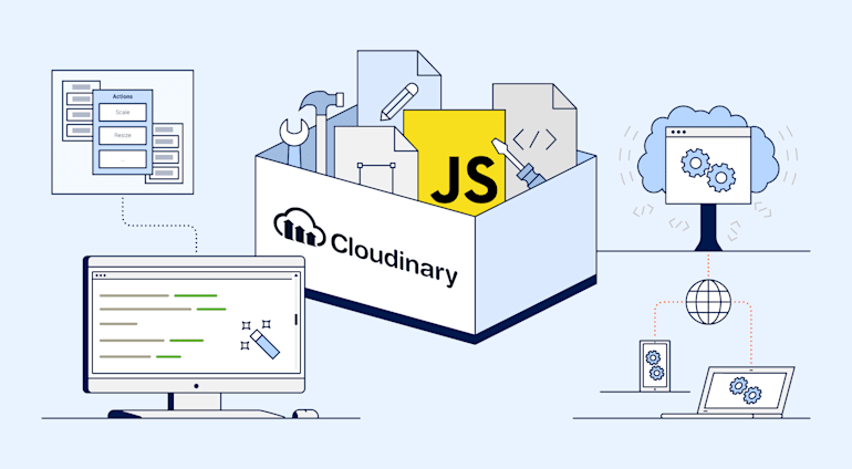 Announcing the Next Generation Cloudinary JavaScript SDKs